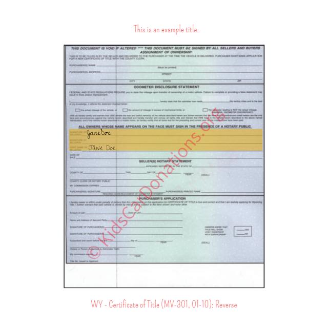 This is an Example of Wyoming Certificate of Title (MV-301, 01-10) Reverse View | Kids Car Donations